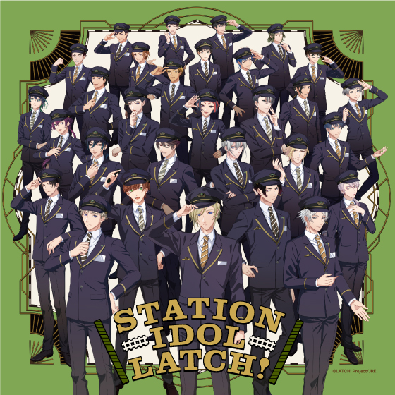 STATION IDOL LATCH!